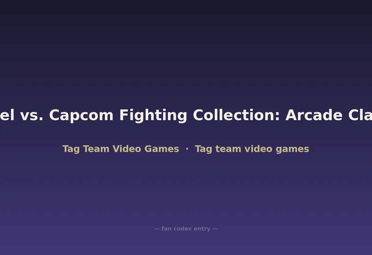 Marvel vs. Capcom Fighting Collection: Arcade Classics